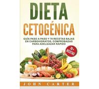 John Carter Dieta Cetogénica (Tascabile)