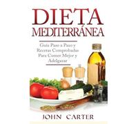 John Carter Dieta Mediterránea (Copertina rigida)