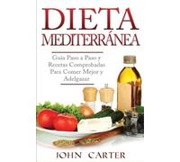 John Carter Dieta Mediterránea (Tascabile)