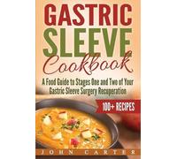 John Carter Gastric Sleeve Cookbook (Tascabile) Gastric Sleeve
