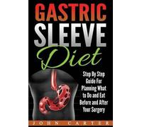 John Carter Gastric Sleeve Diet (Tascabile) Gastric Sleeve