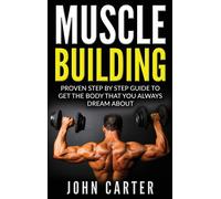 John Carter Muscle Building (Copertina rigida)