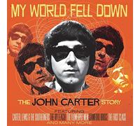 John Carter - My World Fell Down: The John Carter Story (4 CD)