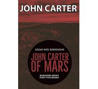 John Carter of Mars: Barsoom Series First Five Books