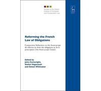John Cartwright Reforming the French Law of Obligations (Copertina rigida)