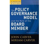 John Carver Mir A Carver Policy Governance Guide, The Policy Governa (Tascabile)