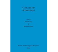 John Casey Coins and the Archaeologist (Tascabile)