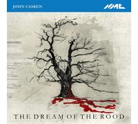 John Casken John Casken: The Dream of the Rood (CD) Album
