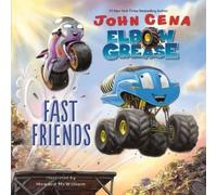 John Cena Elbow Grease: Fast Friends (Copertina rigida)