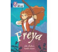 John Chalmers Freya (Tascabile) Collins Big Cat