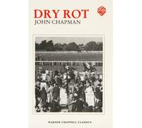 John Chapman Dry Rot (Tascabile)