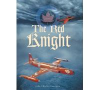 John Charles Corrigan The Red Knight (Copertina rigida)