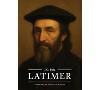 John Charles Ryle Latimer (Tascabile)
