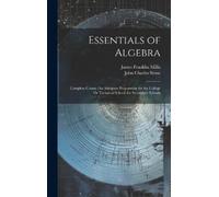 John Charles Stone James Franklin Milli Essentials of Algebr (Copertina rigida)