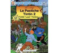 John Charles Stringer Le Pastiche Tintin 2 (Tascabile) Le Pastiche Tintin