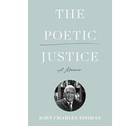 John Charles Thomas The Poetic Justice (Tascabile)