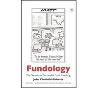 John Chatfeild-Roberts Fundology (Copertina rigida)