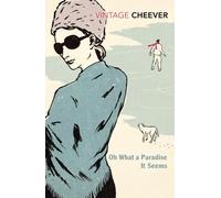 John Cheever Oh What A Paradise It Seems (Tascabile)