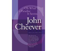 John Cheever Oh What a Paradise It Seems (Tascabile) Vintage International