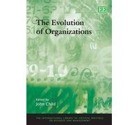 John Child The Evolution of Organizations (Copertina rigida)