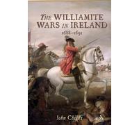 John Childs The Williamite Wars in Ireland (Tascabile)