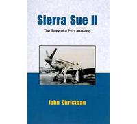 John Christgau Sierra Sue II (Copertina rigida)