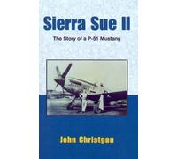 John Christgau Sierra Sue II (Tascabile)