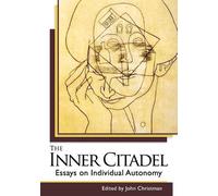 John Christman The Inner Citadel (Tascabile)