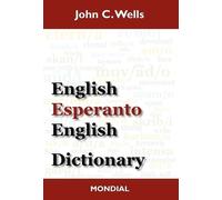 John Christophe English-Esperanto-English Dictionary (2010 E (Copertina rigida)
