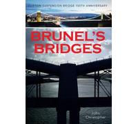 John Christopher Brunel's Bridges (Tascabile)