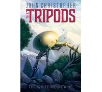 John Christopher The White Mountains, 1 (Copertina rigida) Tripods