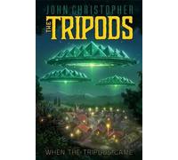 John Christopher When the Tripods Came (Copertina rigida) Tripods