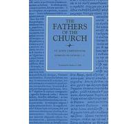 John Chrysostom Homilies on Genesis 1-17, Volume 74 (Tascabile)