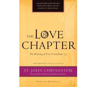 John Chrysostom The Love Chapter (Tascabile) Paraclete Essentials
