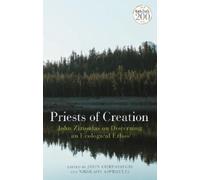 John Chryssavgis Priests of Creation (Copertina rigida)