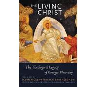 John Chryssavgis The Living Christ (Tascabile)