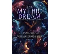 John Chu Carlos Hernandez Leah Cypess Indrapramit Da The Mythic Drea (Tascabile)