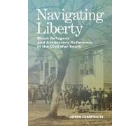 John Cimprich Navigating Liberty (Copertina rigida)
