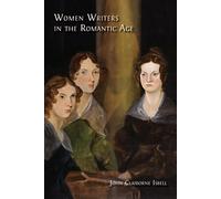 John Claiborne Isbell Women Writers in the Romantic Age (Tascabile)