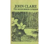 John Clare The Midsummer Cushion (Tascabile)