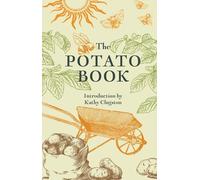 John Clark Newsham The Potato Book (Copertina rigida)