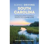 John Clark Patricia Pierce Scenic Driving South Carolina (Tascabile)