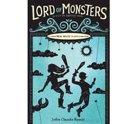 John Claude Bemis Lord of Monsters (Copertina rigida)