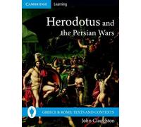 John Claughton Herodotus and the Persian Wars (Tascabile)