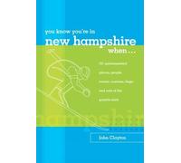 John Clayton You Know You're in New Hampshire When... (Tascabile)