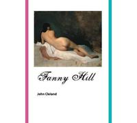 JOHN CLELAND Fanny Hill (Tascabile)