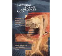 John Cobb Searching for an Adequate God (Tascabile)