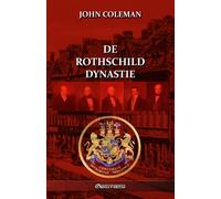 John Coleman De Rothschild dynastie (Tascabile)