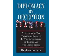 John Coleman Diplomacy by Deception (Tascabile)
