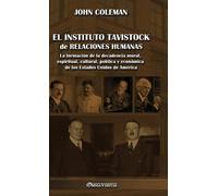 John Coleman El Instituto Tavistock de Relaciones Humanas (Copertina rigida)